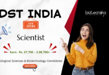 Scientist Job at DST India. Biological Sciences & Biotechnology Candidates, Apply Now. DST recruitment open now.