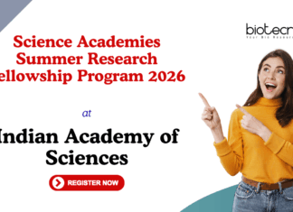 Summer Research Fellowship 2026 at the Indian Academy of Sciences. Research fellowship for students/teachers, Apply Now