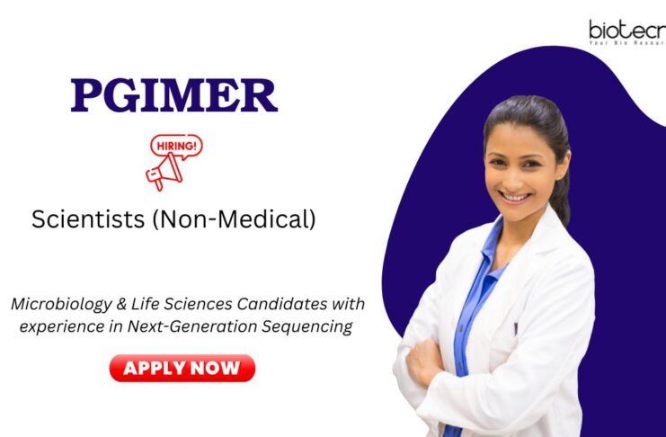 Research Jobs at PGIMER Chandigarh. Apply Now For Scientists (Non-Medical) Positions. Research Jobs in Microbiology.
