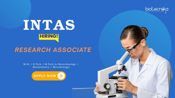 Research Associate (1) Life Science Jobs: Intas Pharma Hiring a Research Associate | Life sciences Candidates Can Apply Now for Intas Career | Scientist Jobs