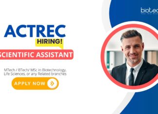 ACTREC Recruitment: Walk In Interview for the Scientific Assistant Position | MSc/BTech/ MTech in Biotechnology or any Life Science Branches 