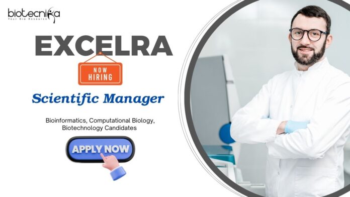 Bioinformatics Jobs: Excelra Hiring Scientific Manager | Apply Now for Computational Biology Jobs | Excelra Career