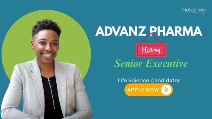 Life Science Jobs: Advanz Pharma is Hiring a Senior Executive | Life Science Graduates Can Apply Now for Regulatory Affairs Jobs