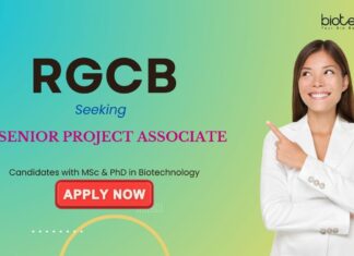 Biotechnology Jobs: RGCB Recruitment - Senior Project Associate Position | PhD in Biotechnology Apply Now | Project Associate Jobs