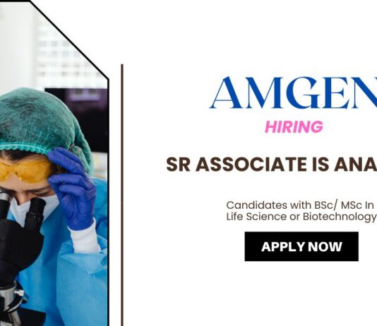 Life Science Jobs: Amgen is Hiring Sr Associate IS Analyst in Hyderabad | Apply Now for Amgen Career