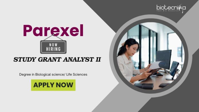 _Study Grant Analyst II Biological Science Jobs: Parexel Hiring a Study Grant Analyst | Life Science Candidates Apply Now | Parexel Career | Life Science Jobs