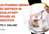 Sun Pharma Hiring MSc Biotech in Regulatory Affairs as Executive – Apply Online Biotech Regulatory Affairs Jobs | Sun Pharma Jobs | MSc Biotech Jobs