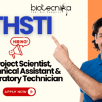 THSTI Recruitment 2025 for biotech careers and life science jobs in India