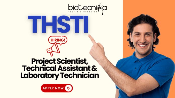 THSTI Recruitment 2025 for biotech careers and life science jobs in India