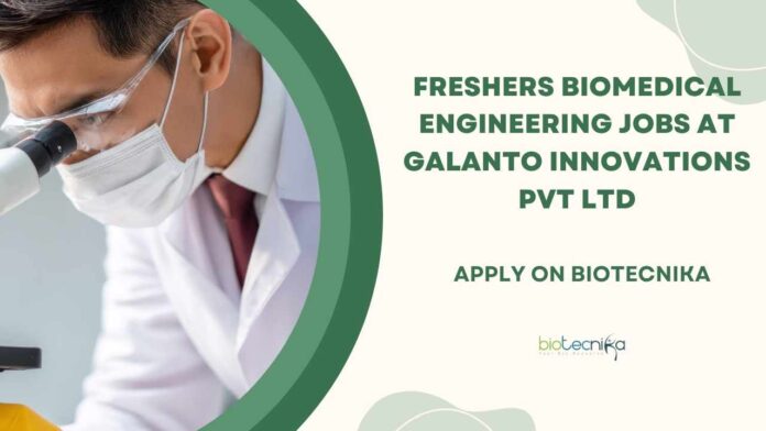 Biomedical Engineering Jobs at Galanto Innovations