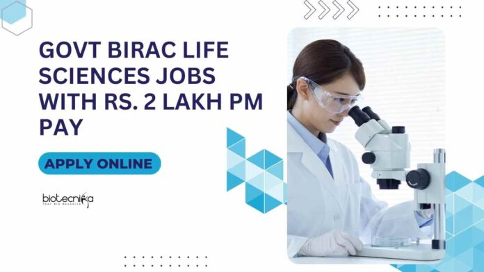Govt Microbiology Jobs | BIRAC Careers | Govt Biotech Jobs