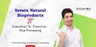 Food Technology Jobs at Sresta Natural Bioproducts. Apply Now For Executive/ Sr. Executive - Rice Processing Role.