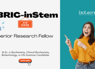 Senior Research Fellow Opportunity at inStem. M.Sc. in Biochemistry, Clinical Biochemistry, Biotechnology, or Life Sciences, Apply Now.
