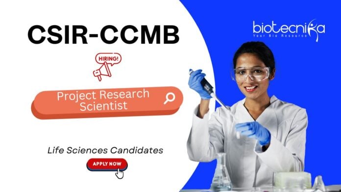 Scientist Jobs at CSIR-CCMB. Life Sciences Candidates - Apply Now For Project Research Scientist Position in Hyderabad.