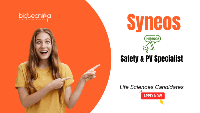 Life Sciences Job at Syneos. Apply Now For Safety & PV Specialist Role. Job in Gurugram, Hyderabad, and Pune.