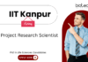 Scientist Jobs at IIT Kanpur. PhD in Life Sciences Candidates, Apply Now For Project Research Scientist Position.