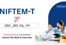Research Jobs at NIFTEM-T. SRF, JRF, Project Assistant & Young Professional posts in food science research. Attend The Walk-in Interview.