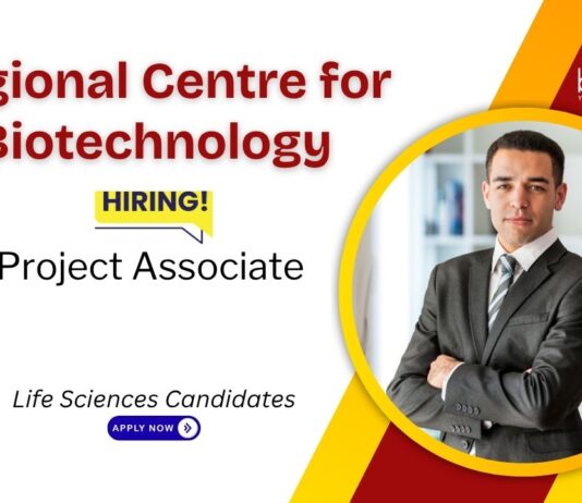 Project Associate Jobs at Regional Centre for Biotechnology, Faridabad. Life Sciences Candidates, Apply Now. DBT-HRD PMU project.