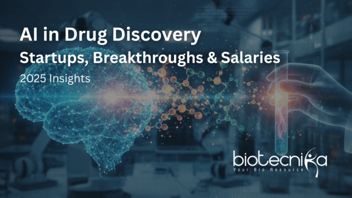 AI in drug discovery trends 2025 with startups, skills, and career paths AI in drug discovery trends 2025 with startups, skills, and career paths