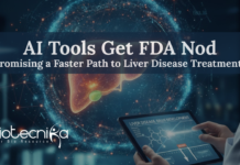AI Tool Get FDA Nod Promising a Faster Path to Liver Disease Treatments AI tools approved by FDA for faster liver disease assessment and AI in drug development