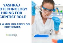 Yashraj Biotechnology Hiring For Scientist Role – Cell & Mol Bio Apply on Biotecnika Cell & Molecular Biology Jobs at Yashraj Biotechnology, Apply on Biotecnika