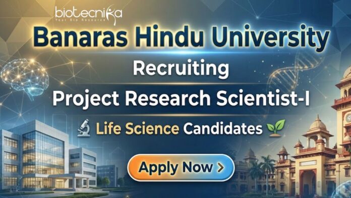 BHU Apply for the BHU Recruitment Project Research Scientist-I Role. Build your Life Science Career with this ICMR-Funded Research Job