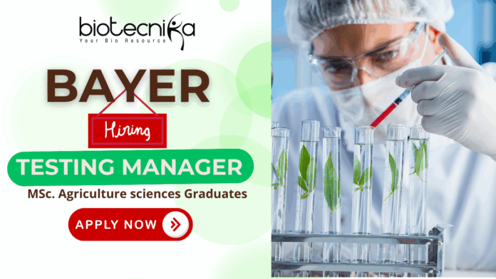 Bayer Testing Manager agriculture jobs and testing manager jobs 2025