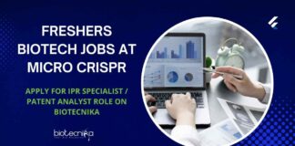 Freshers Biotech Jobs at Micro CRISPR - Apply For IPR Specialist / Patent Analyst Role on Biotecnika
