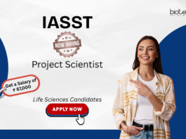 Life Sciences Jobs AT IASST. Get a Salary of ₹ 67,000 For Project Scientist Position. Life Sciences Candidates, Apply Now