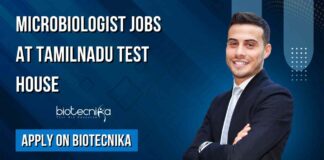 Microbiologist Jobs at TamilNadu Test House, Apply on Biotecnika