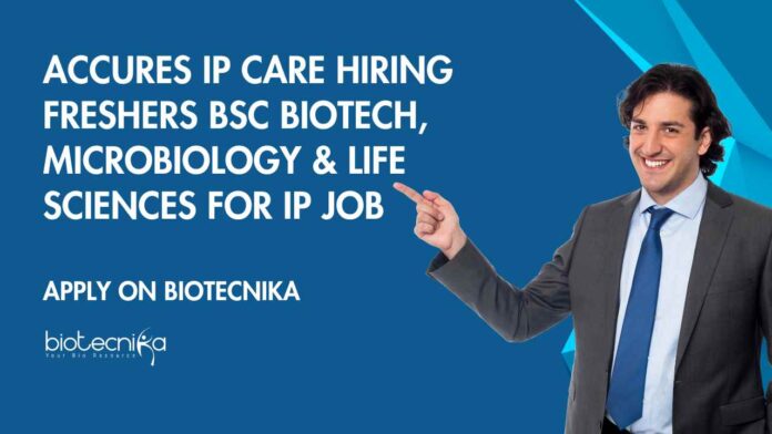 Intellectual Property Jobs For Biotech at Accures IP Care