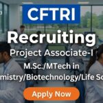 Apply for Project Associate Jobs under CFTRI Recruitment. Excellent Life Science Jobs for MSc and MTech Graduates