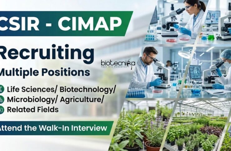 CSIR CIMAP Recruitment: Attend the Walk-In Interview for Life Science Research Jobs CSIR CIMAP recruitment 2025 offers Walk-in Research Jobs for Life Science Candidates. Build a Strong Career in Life Science at CSIR-CIMAP.