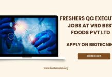 Freshers QC Executive Jobs at VRD Best Foods Pvt Ltd – Apply on Biotecnika Freshers QC Executive Jobs at VRD Best Foods, Apply on Biotecnika