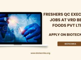 Freshers QC Executive Jobs at VRD Best Foods, Apply on Biotecnika