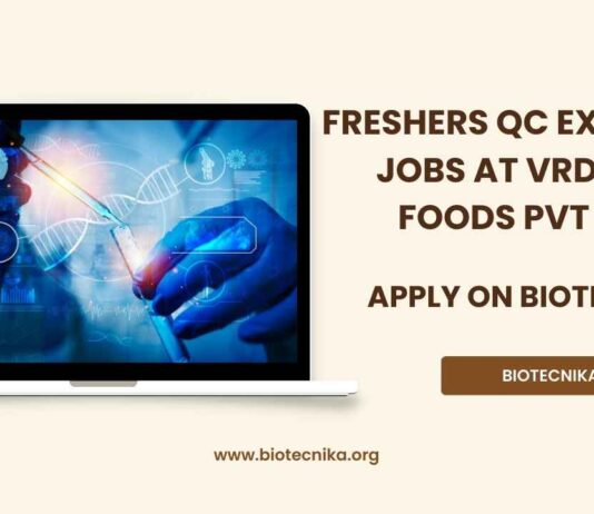 Freshers QC Executive Jobs at VRD Best Foods, Apply on Biotecnika