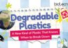 Degradable Plastics: A New Kind of Plastic That Knows When to Break Down Degradable Plastics: A New Kind of Plastic That Knows When to Break Down | Self-destructive Plastics | Plastics Designed to Vanish