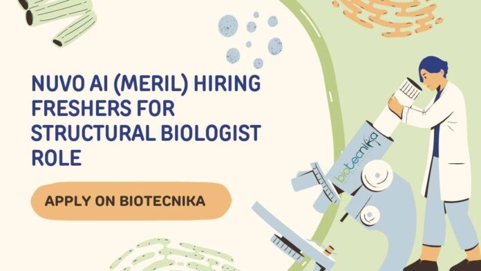 Freshers Structural Biologist Job Openings at Nuvo AI (Meril) Freshers Structural Biologist Job Openings at Nuvo AI (Meril)