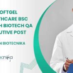 BSc Biotech Biotech QA Executive Post - Apply on Biotecnika