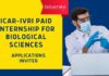 ICAR-IVRI Paid Internship For Biological Sciences – Applications Invited ICAR-IVRI Bengaluru Internships | Biological Sciences Internships | Life Sciences Internships