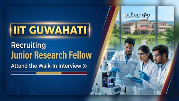 IIT G Apply for JRF Vacancy at IIT Guwahati through IIT Guwahati Recruitment. Attend Walk-in Interview for Life Science Research project roles.