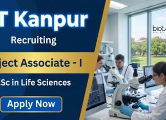 IIT Kanpur Recruitment – Apply Now for Life Science Project Associate Job Apply for IIT Kanpur Recruitment for Project Associate Jobs. Build a Strong Life Science Career through Hands-On Research Experience.