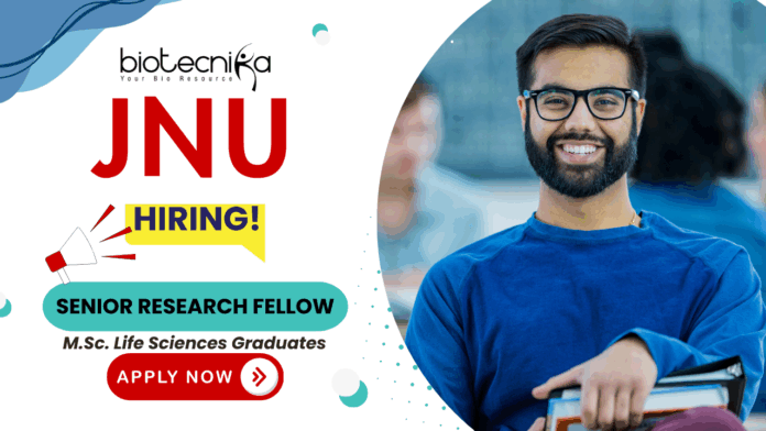 JNU JNU research jobs SRF vacancy for life science jobs recruitment 2025