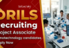 Apply for Project Associate jobs at DRILS under a BIRAC funded project. Explore biotechnology jobs and research jobs in Hyderabad.