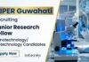 JRF Vacancy at NIPER – Biotech Candidates Apply Now Apply for JRF Vacancy at NIPER Guwahati under DST project. Explore NIPER Guwahati Recruitment for a rewarding Biotechnology Career.