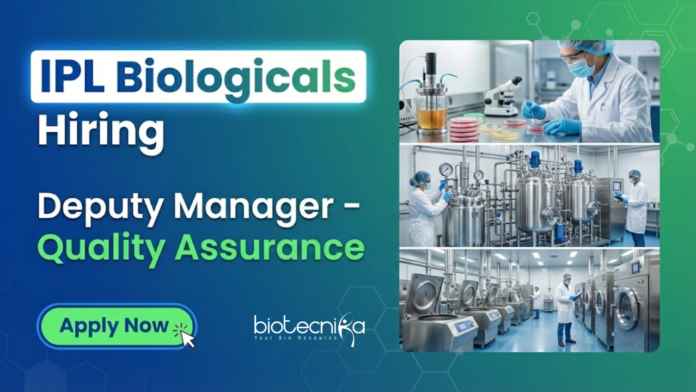 IPL Biologicals Quality Assurance Jobs at IPL Biologicals for professionals in Microbiology Jobs and QA Jobs. Apply for Deputy Manager QA role in Vadodara.