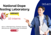 Biotechnology Internship at National Dope Testing Laboratory, New Delhi. Work on drug testing, instrumentation, and sample analysis. Apply Now