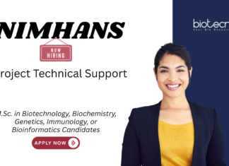 Biotechnology Jobs at NIMHANS. Life Sciences Candidates Apply Now For Project Technical Support Position, in Bengaluru.