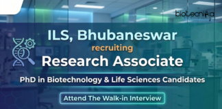 Research Associate Job at ILS, Bhubaneswar. Ph.D. in Biotechnology, Life Sciences Candidates, Attend The Walk-in Interview.