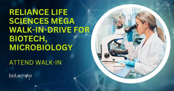 Reliance Life Sciences Walk-In 2025 | Biotech Jobs | Microbiology Jobs Reliance Life Sciences Walk-In 2025 | Biotech Jobs | Microbiology Jobs